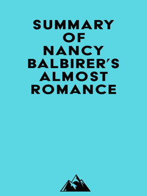 cover image of Summary of Nancy Balbirer's Almost Romance